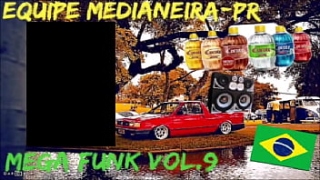 [Mega Funk, Mega, Funk Vol] Mega Funk Vol 9 Equipe Medianeira Especial Funks Antigos